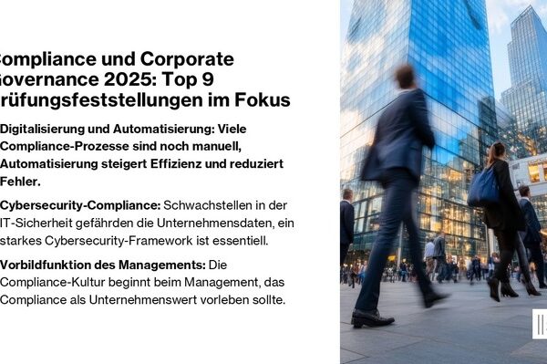 Compliance 2025 – Neue regulatorische Herausforderungen für Vorstände und Führungskräfte